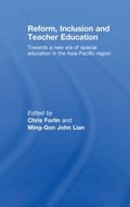 Reform, Inclusion and Teacher Education