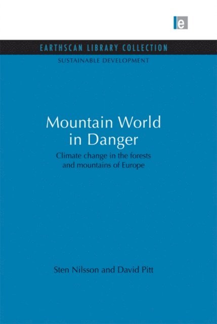 David Pitt, Sten Nilsson - Mountain World in Danger, E-bok