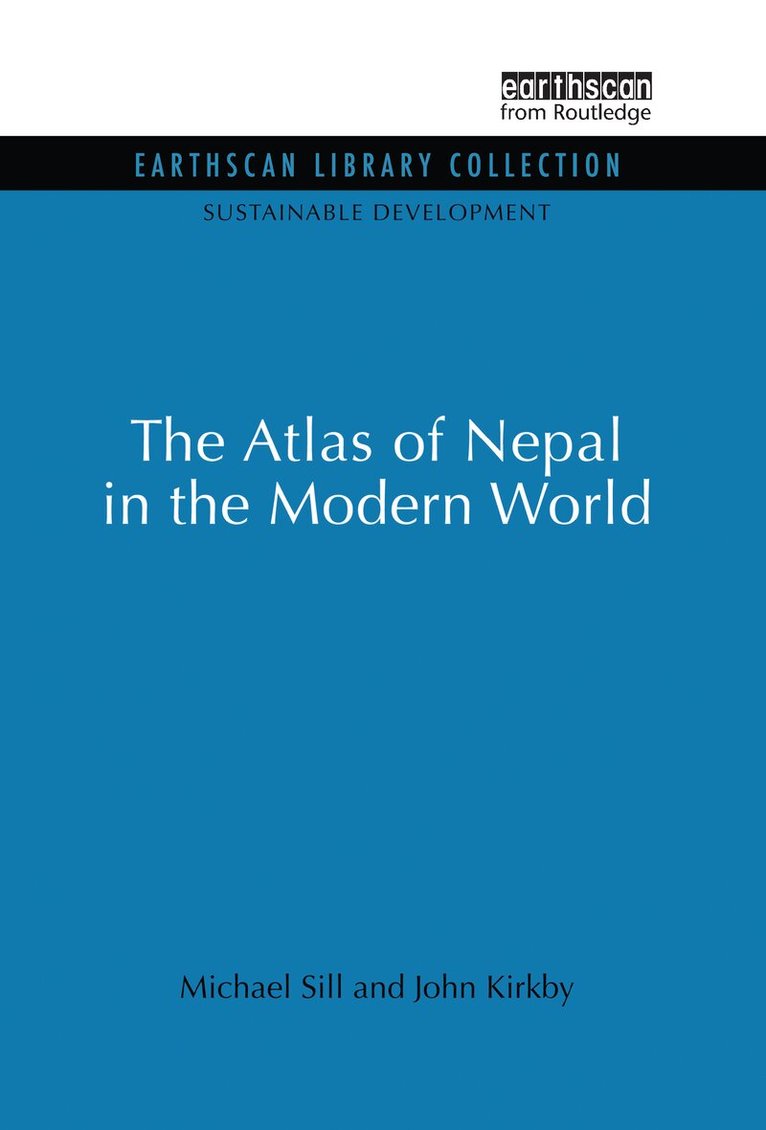 Michael Sill, John Kirkby - Atlas of Nepal in the Modern World, E-bok