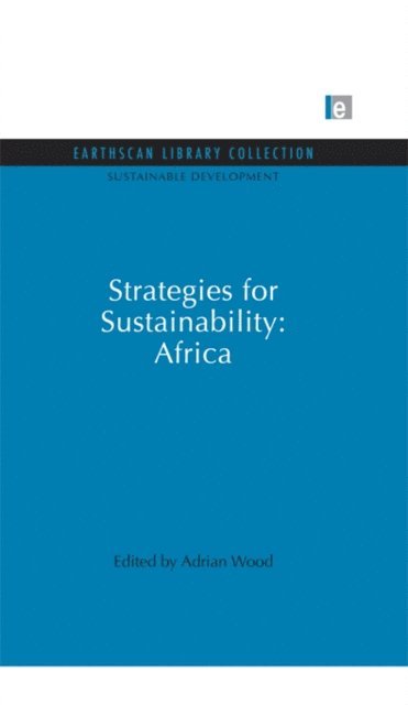 Adrian Wood - Strategies for Sustainability: Africa, E-bok