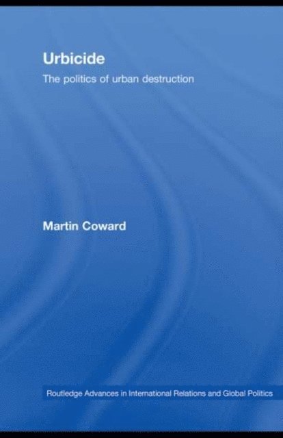 Martin Coward - Urbicide, E-bok. Tillgänglighet: Lägg i varukorg