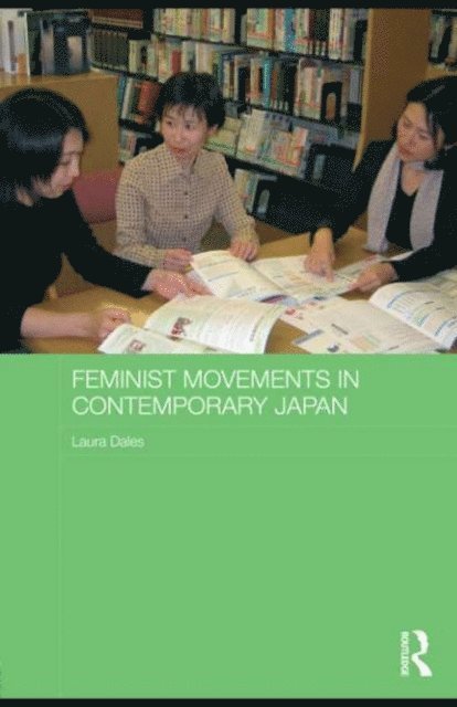 Laura Dales - Feminist Movements in Contemporary Japan, E-bok