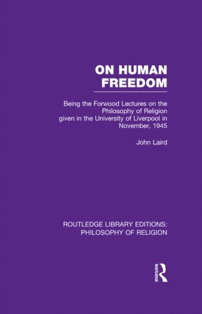 John Laird - On Human Freedom, E-bok