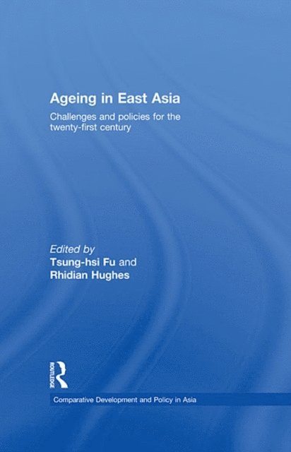 Rhidian Hughes, Tsung-hsi Fu - Ageing in East Asia, E-bok