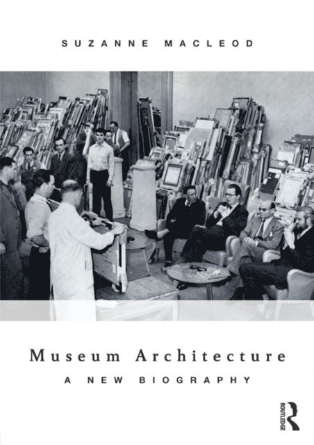 Suzanne MacLeod - Museum Architecture, E-bok