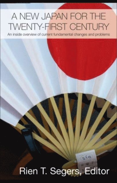 Rien T. Segers - New Japan for the Twenty-First Century, E-bok
