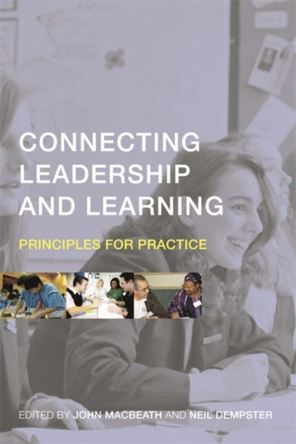Neil Dempster, John MacBeath - Connecting Leadership and Learning, E-bok