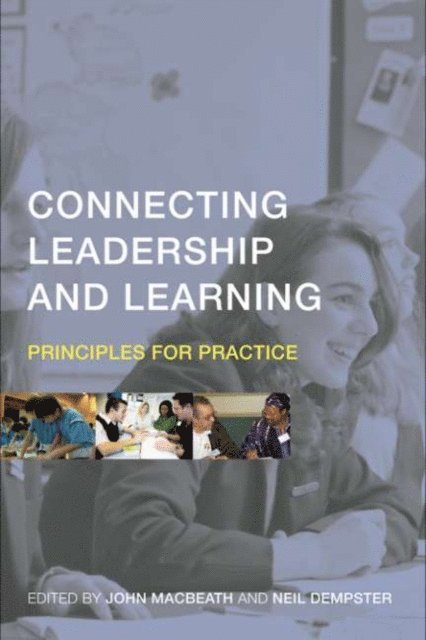 Neil Dempster, John MacBeath - Connecting Leadership and Learning, E-bok