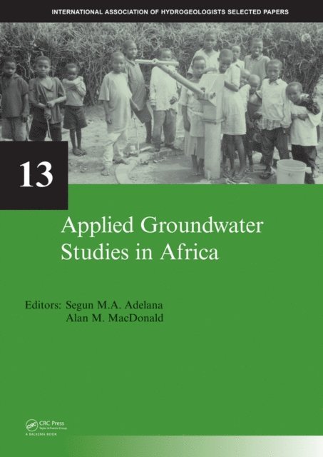Alan MacDonald, Segun Adelana - Applied Groundwater Studies in Africa, E-bok. Tillgänglighet: Lägg i varukorg