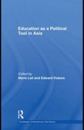 Education as a Political Tool in Asia