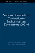 Yearbook of International Cooperation on Environment and Development 2002-03