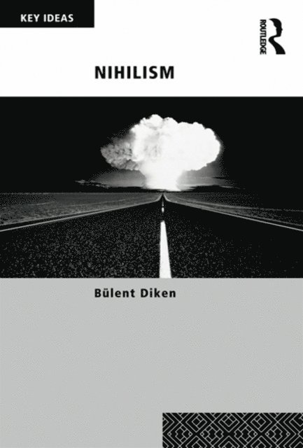 Bulent Diken - Nihilism, E-bok