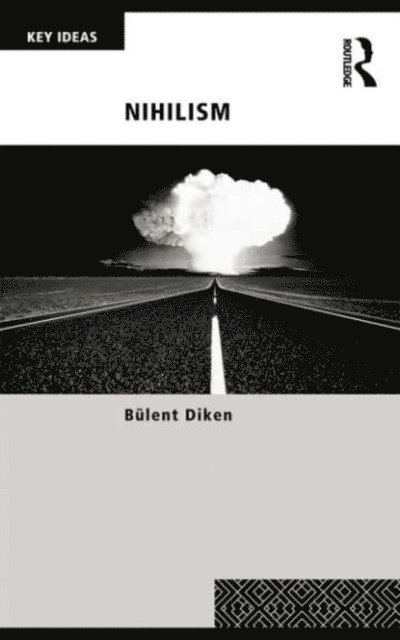 Bulent Diken - Nihilism, E-bok