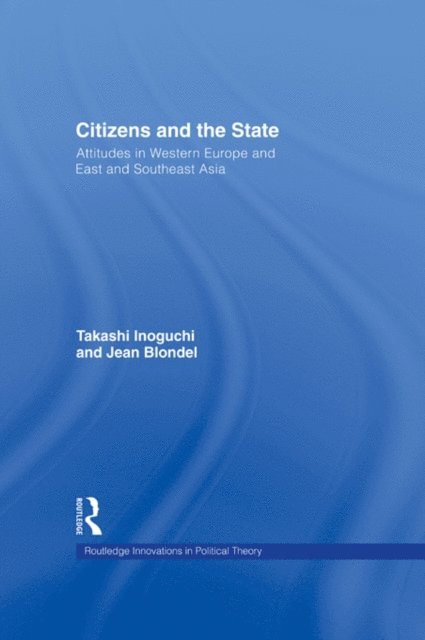Jean Blondel, Takashi Inoguchi - Citizens and the State, E-bok
