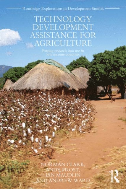 Andrew Ward, Ian Maudlin, Andy Frost, Norman Clark - Technology Development Assistance for Agriculture, E-bok