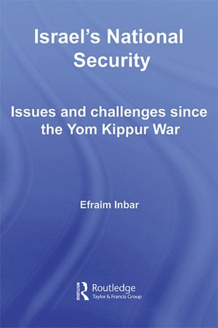 Efraim Inbar - Israel's National Security, E-bok
