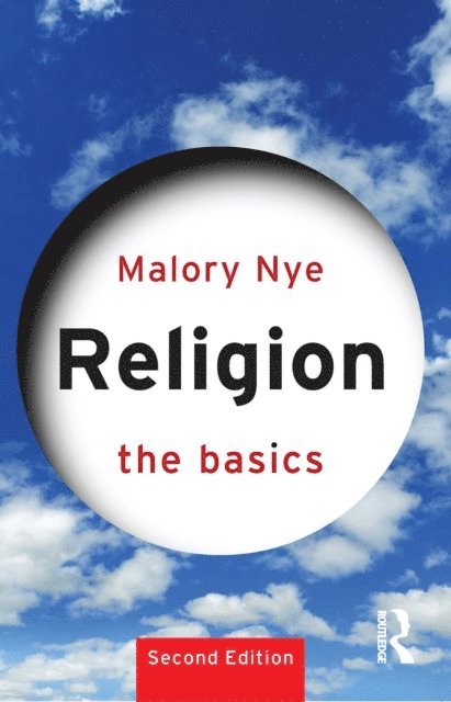 Malory Nye - Religion: The Basics, E-bok. Tillgänglighet: Lägg i varukorg