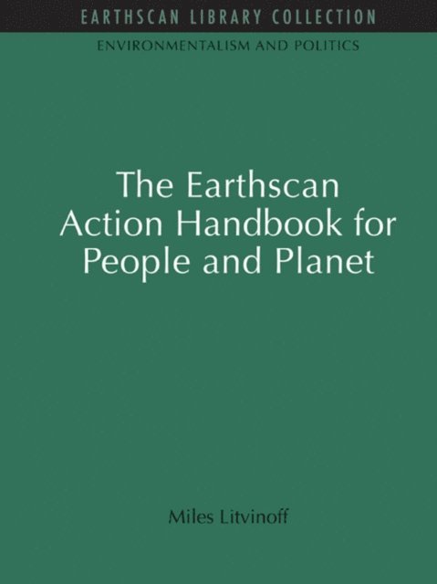 Miles Litvinoff - Earthscan Action Handbook for People and Planet, E-bok