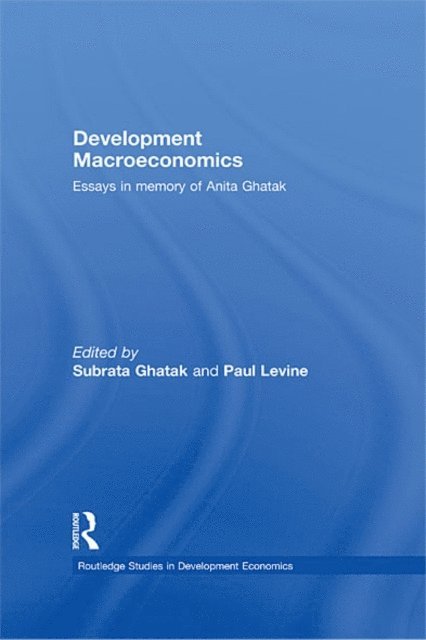 Paul Levine, Subrata Ghatak - Development Macroeconomics, E-bok