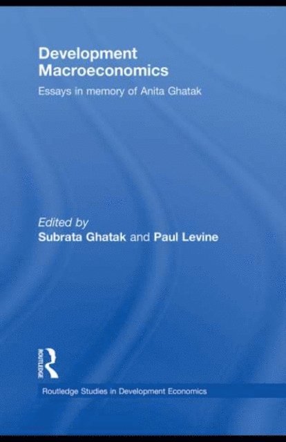 Paul Levine, Subrata Ghatak - Development Macroeconomics, E-bok