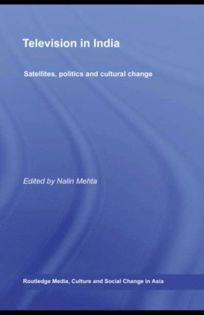 Nalin Mehta - Television in India, E-bok