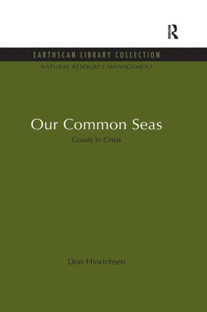 Don Hinrichsen - Our Common Seas, E-bok