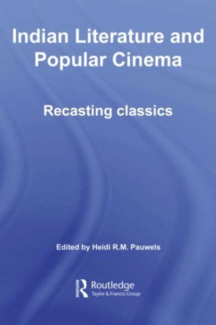 Heidi R.M. Pauwels - Indian Literature and Popular Cinema, E-bok. Tillgänglighet: Lägg i varukorg