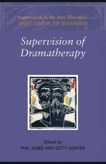 Ditty Dokter, Phil Jones - Supervision of Dramatherapy, E-bok