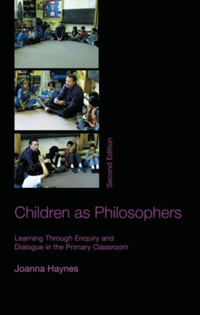Joanna Haynes - Children as Philosophers, E-bok