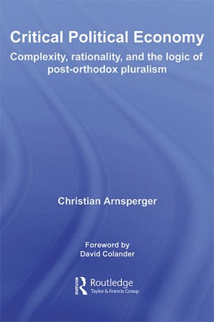 Christian Arnsperger - Critical Political Economy, E-bok