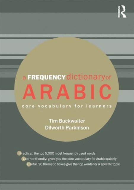 Dilworth Parkinson, Tim Buckwalter - Frequency Dictionary of Arabic, E-bok
