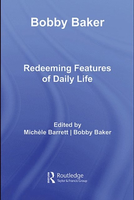 Bobby Baker, Michele Barrett - Bobby Baker, E-bok