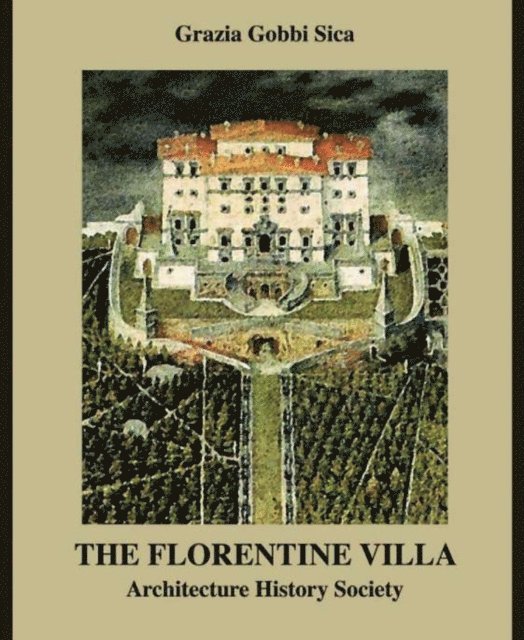 Grazia Gobbi Sica - Florentine Villa, E-bok