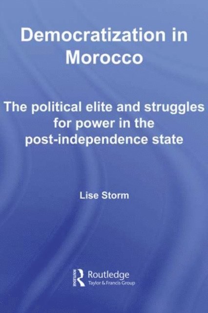 Lise Storm - Democratization in Morocco, E-bok