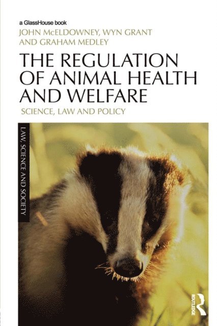 Graham Medley, Wyn Grant, John McEldowney - Regulation of Animal Health and Welfare, E-bok