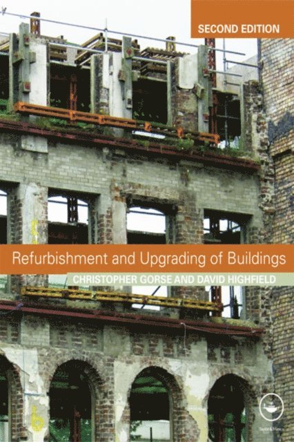 Christopher Gorse, David Highfield - Refurbishment and Upgrading of Buildings, E-bok