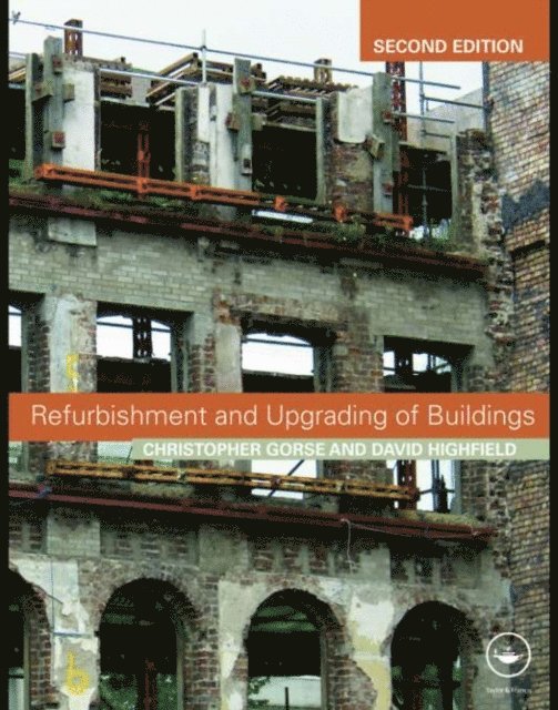 Christopher Gorse, David Highfield - Refurbishment and Upgrading of Buildings, E-bok