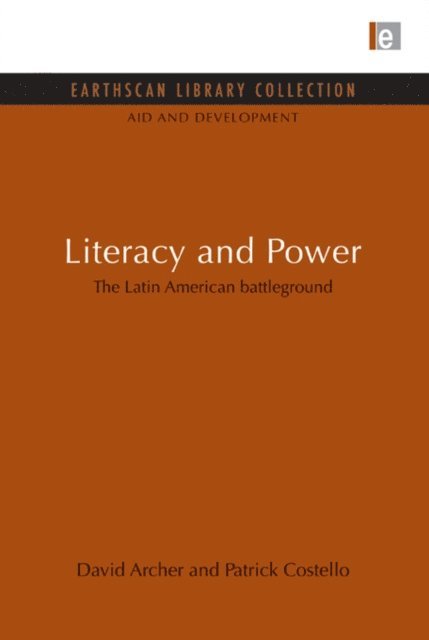 Patrick Costello, David Archer - Literacy and Power, E-bok