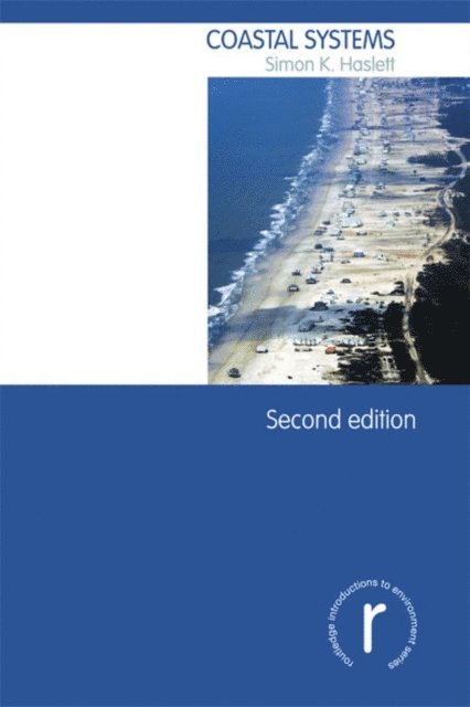 Simon Haslett - Coastal Systems, E-bok