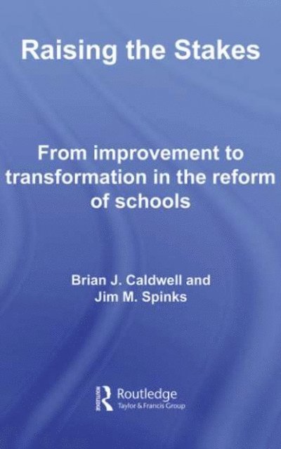 Jim Spinks, Brian J. Caldwell - Raising the Stakes, E-bok