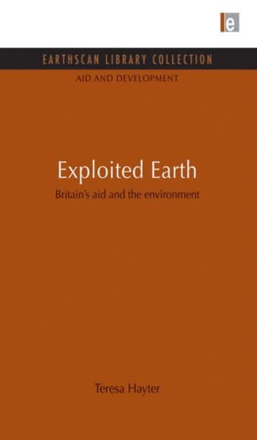 Teresa Hayter - Exploited Earth, E-bok