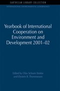 Yearbook of International Cooperation on Environment and Development 2001-02