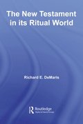 New Testament in its Ritual World