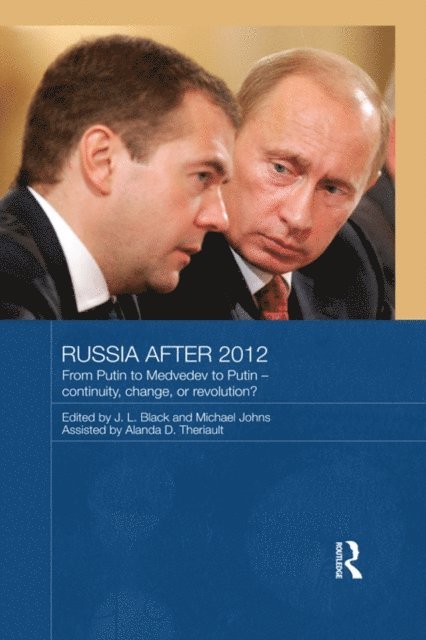 Michael Johns, J.L. Black - Russia after 2012, E-bok
