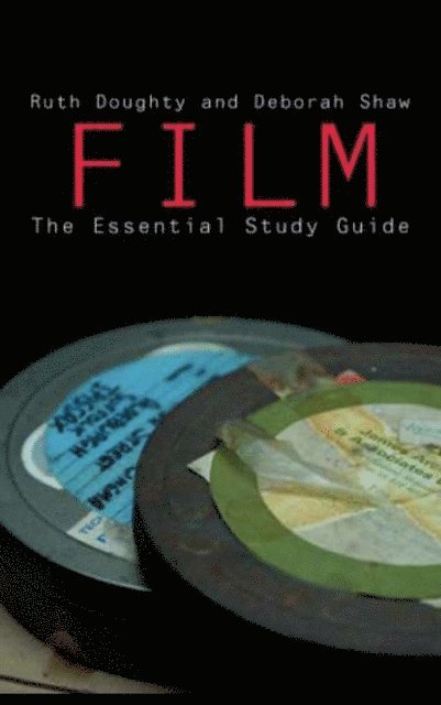 Ruth Doughty - Film: The Essential Study Guide, E-bok
