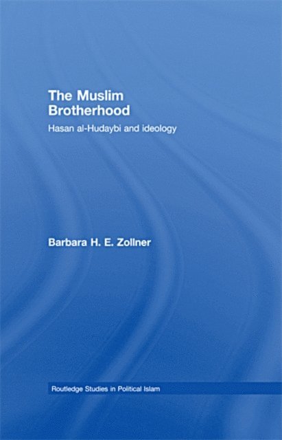 Barbara Zollner - Muslim Brotherhood, E-bok