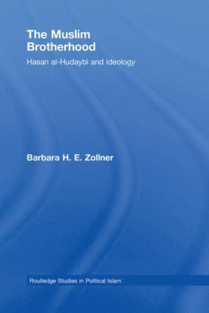 Barbara Zollner - Muslim Brotherhood, E-bok