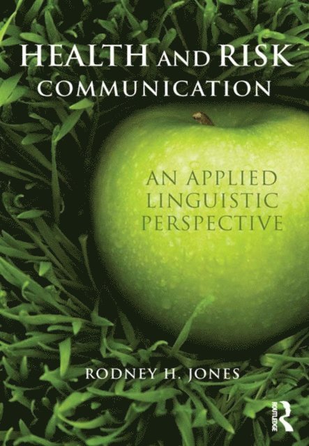 Rodney Jones - Health and Risk Communication, E-bok