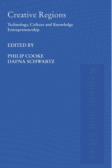 Philip Cooke, Dafna Schwartz - Creative Regions, E-bok