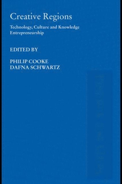 Philip Cooke, Dafna Schwartz - Creative Regions, E-bok